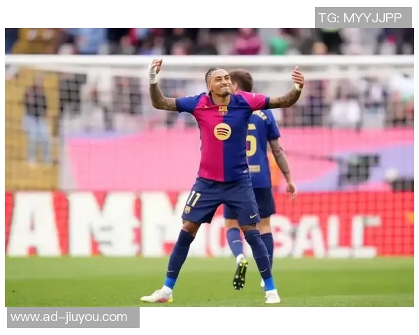 拉菲尼亚续约巴萨却难挡沙特诱惑未来去向引发关注